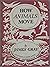 How Animals Move: The Royal Institution Christmas Lectures