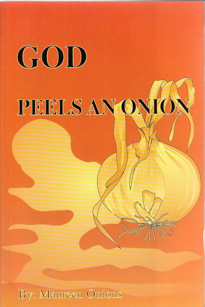 God Peels And Onion (Paperback)