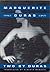 Two by Duras by Marguerite Duras by Marguerite Duras