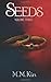 By M M Kin Seeds 3 (Volume 3) [Paperback]
