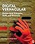 Digital Vernacular by Ralph Nelson