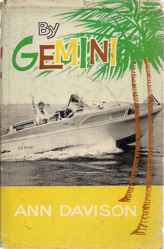 By Gemini, or marshmallows in the salad; a coast-wise cruise from Miami to Miami. (Hardcover)