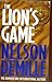 The Lion's Game by Nelson DeMille The Lion's Game by Nelson DeMille
