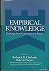 Empirical Knowledge; Readings from Contemporary Sources