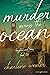 Murder Across the Ocean (La...