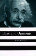 Ideas and Opinions