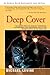 Deep Cover: The Inside Story of How DEA Infighting, Incompetence and Subterfuge Lost Us the Biggest Battle of the Drug War by Michael Levine (2000-06-27)