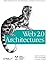 Web 2.0 Architectures: What entrepreneurs and information architects need to know by James Governor (2009-05-15)