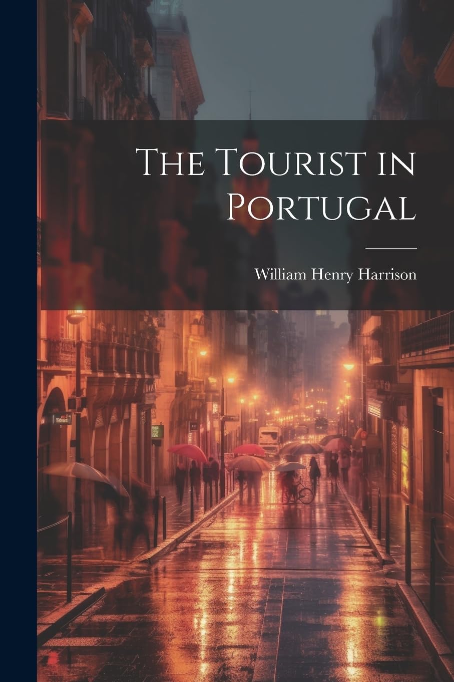 The Tourist in Portugal (Paperback)