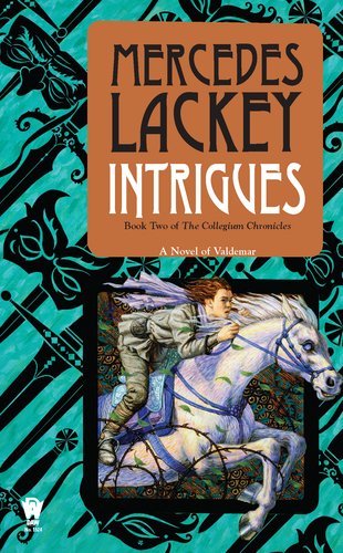 Intrigues: Book Two of the Collegium Chronicles