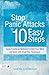 Stop Panic Attacks in 10 Easy Steps by Sandra Scheinbaum (21-Feb-2015) Paperback