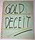 The Deceit of Gold