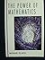 The Power of Mathematics (MCGRAW HILL HORIZONS OF SCIENCE SERIES)