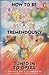 How to Be Tremendously Tuned in to Opera (1991-08-06)