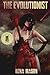 The Evolutionist by Rena Mason (2013-04-04)