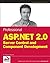 Professional ASP.NET 2.0 Server Control and Component Development (Wrox Professional Guides) 1st edition by Khosravi, Shahram (2006) Paperback