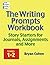 The Writing Prompts Workbook, Grades 1-2: Story Starters for Journals, Assignments and More by Cohen, Bryan Published by Build Creative Writing Ideas (2012) Paperback