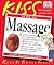 Kiss Guide to Massage (02) by Maxwell-Hudson, Clare [Paperback (2002)]