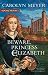 Beware Princess Elizabeth[BEWARE PRINCESS ELIZABETH][Paperback]
