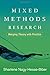 Mixed Methods Research: Merging Theory with Practice 1st (first) Edition by Hesse-Biber PhD, PhD Sharlene Nagy (2010)