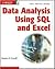 Data Analysis Using SQL and Excel Publisher by Gordon S. Linoff