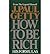 (How to be Rich) By J. Paul Getty (Author) Paperback on (Feb , 2007)