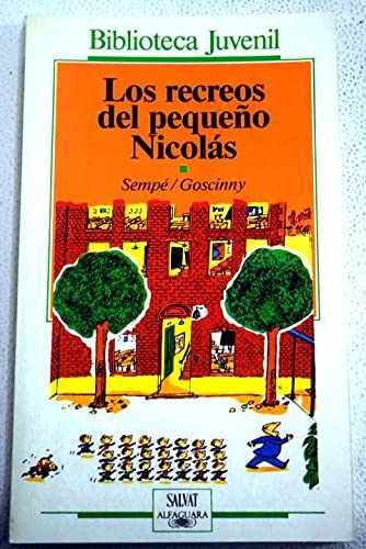 Los recreos del pequeño Nicolás (Paperback)