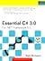 Essential C# 3.0: For .Net Framework 3.5