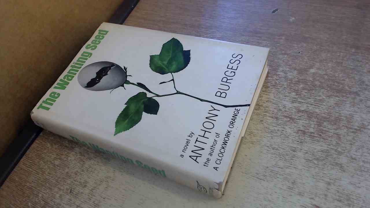 The Wanting Seed