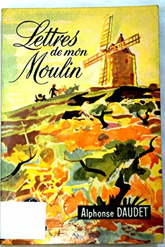 LETTRES DE MON MOULIN
