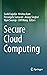 Secure Cloud Computing