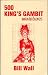 Five Hundred Kings Gambit M...