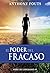 El Poder Del Fracaso