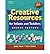 CREATIVE RESOURCES FOR INFANTS AND TODDLERS