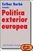 Politica Exterior Europea by Esther Barbé