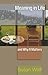 Meaning in Life and Why It Matters: (The University Center for Human Values Series) by Susan Wolf (2012-03-25)