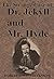 The Strange Case of Dr. Jekyll and Mr. Hyde by Robert Louis Stevenson (2016-10-20)