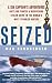 Seized! A Sea Captain's Adv...
