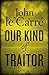 Our Kind of Traitor