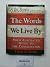 The Words We Live By: Your Annotated Guide to the Constitution