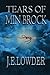 Tears of Min Brock (War of Whispers) (Volume 1) by J. E. Lowder (2014-10-14)