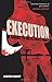 Execution: A guide to the Ultimate Penalty by Geoffrey Abbott (2012-09-05)