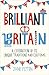 Brilliant Britain by Jane P...