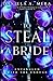 To Steal a Bride: Entangled with the Enduar
