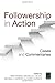 Followership in Action: Cases and Commentaries by Rob Koonce (2016-03-07)
