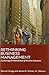 [(Rethinking Business Management: Examining the Foundations of Business Education * * )] [Author: Samuel Gregg] [Nov-2008]