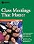 Class Meetings That Matter ...