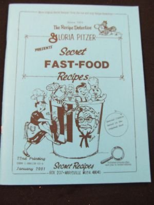 Secret Fast Food Recipes: The Fast Food Cookbook (Paperback)