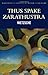 Thus Spake Zarathustra (Classics of World Literature) by Friedrich Nietzsche (1997-11-05)