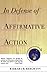 In Defense Of Affirmative Action by Barbara R. Bergmann (1997-03-20)